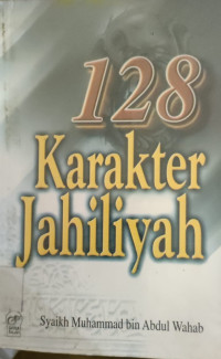 Image of 128 KARAKTER JAHILIYAH