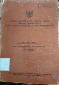 Image of ANGKA KREDIT BAGI JABATAN GURU DALAM LINGKUNGAN DEPARTEMEN PENDIDIKAN DAN KEBUDAYAAN