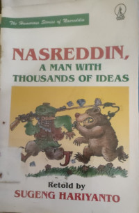 Image of NASREDDIN, A MAN WITH THOUSANDS OF IDEAS