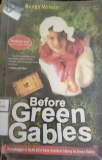 Image of BEFORE GREEN GABLES