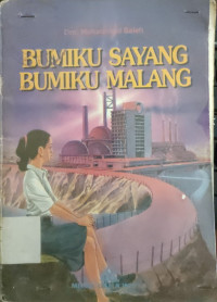 Image of BUMIKU SAYANG BUMIKU MALANG