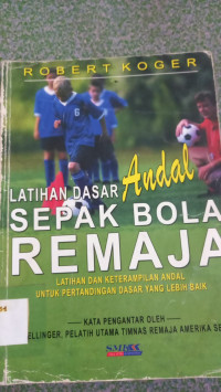 Image of LATIHAN DASAR ANDAL SEPAK BOLA REMAJA