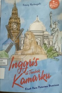 Image of INGGRIS DI TEMBOK KAMARKU KISAH PARA PENERIMA BEASISWA