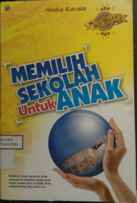Image of MEMILIH SEKOLAH UNTUK ANAK