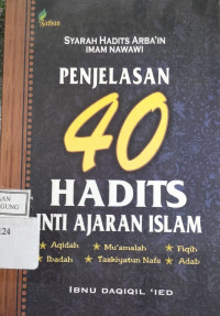 Image of PENJELASAN 40  HADITS INTI AJARAN ISLAM