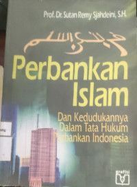Image of PERBANKAN ISLAM DAN KEDUDUDKANNYA DALAM TATA HUKUM PERBANKAN INDONESIA
