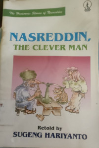 Image of NASREDDIN, THE CLEVER MAN