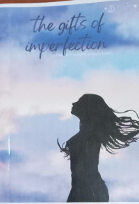 Image of THE GIBTS OF IMPERBECTION