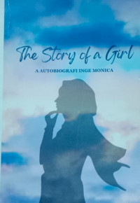 Image of THE STORY OF A GIRL