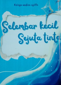 Image of SELEMBAR KECIL SEJUTA TINTA