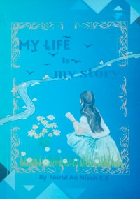 Image of MY LIFE IS MY STORY