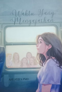 Image of WAKTU YANG MENGAJARKAN