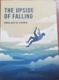 Image of THE UPSIDE OF FALLING