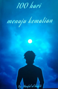 Image of 100 HARI MENUJU KEMATIAN