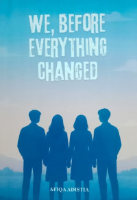 Image of WE BEFORE EVERYTHING CHANGED