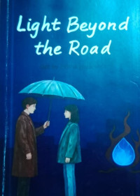 Image of LIGHT BEYOND THE ROAD