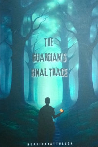 Image of THE GUARDIANS FINAL TRACE