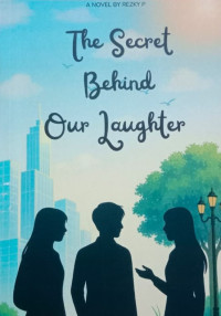 Image of THE SECRET BEHIND OUR LAUGHTER
