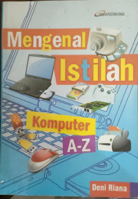 Image of MENGENAL ISTILAH KOMPUTER A-Z